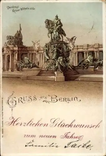 Litho Berlin Mitte, Denkmal Kaiser Wilhelm, Glückwunsch zum neuen Jahr