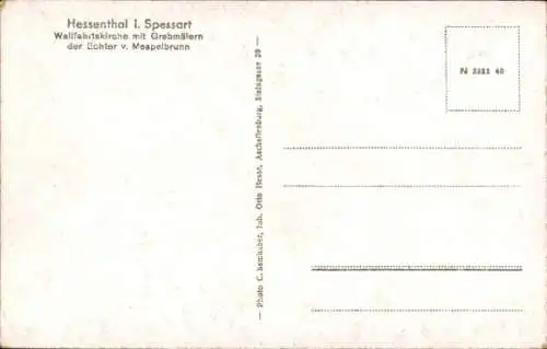 Ak Hessenthal Mespelbrunn im Spessart, Wallfahrtskirche, Gasthaus