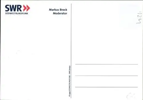 Ak Moderator Markus Brock, Südwestrundfunk, Autogramm