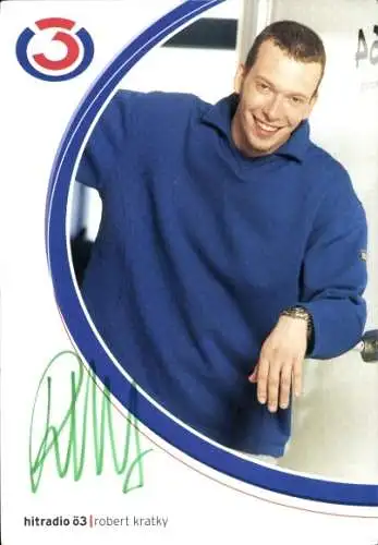 Ak Moderator Robert Kratky, Hitradio Ö3, Portrait, Autogramm