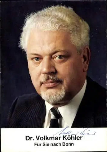 Ak Staatssekretär MdB Dr. Volkmar Köhzler, Portrait, Autogramm