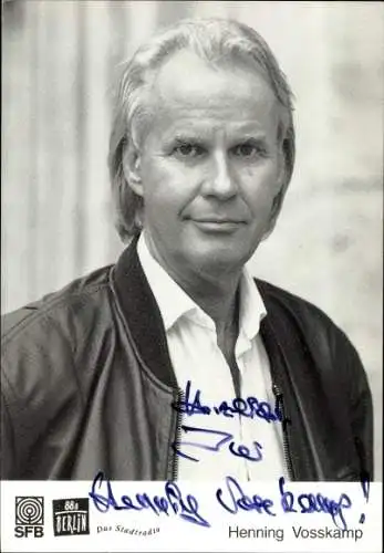 Ak Sänger und Schauspieler Henning Vosskamp, SFB, Autogramm