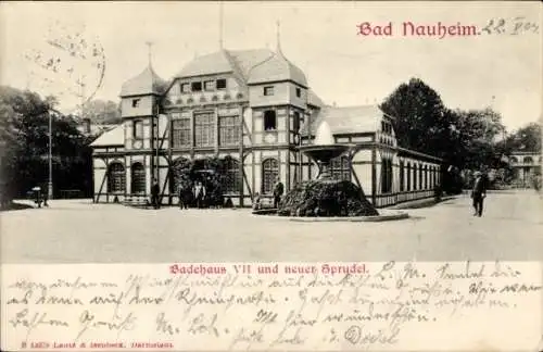 Ak Bad Nauheim in Hessen, Badehaus VII, neuer Sprudel, historische Architektur, Menschen im Vo...