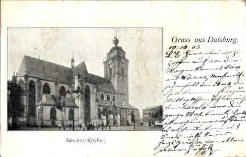 Ak Duisburg im Ruhrgebiet, Salvator-Kirche, Gruss aus  Postkarte vom 10.10.03