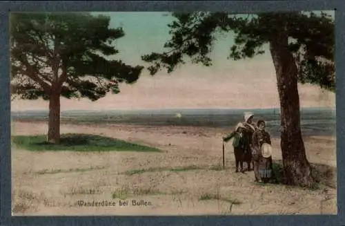 Ak Ostpreußen?, Wanderdüne bei Bullen