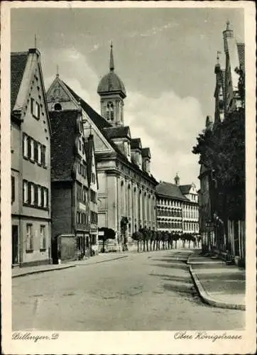 Ak Dillingen an der Donau, Obere Königstraße