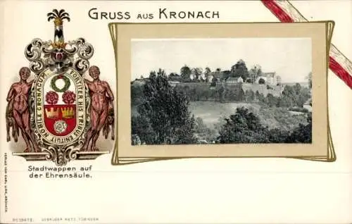 Präge Wappen Passepartout Ak Kronach in Oberfranken, Gesamtansicht, Stadtwappen auf der Ehrensäule