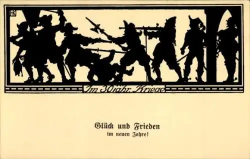 Scherenschnitt Ak Glück und Frieden im neuen Jahre, im 30jährigen Krieg
