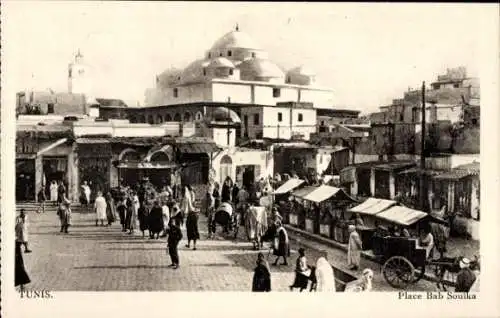 CPA Tunis Tunisie, Place Bab Souika