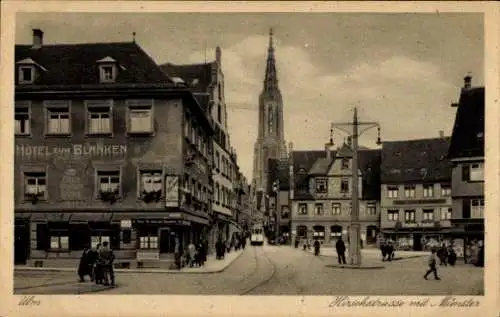 Ak Ulm an der Donau, Hirschstraße mit Münster, Hotel zum Blanken