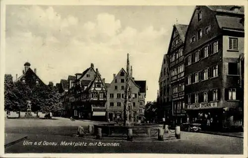 Ak Ulm an der Donau, Marktplatz mit Brunnen