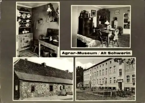 Ak Alt Schwerin Mecklenburgische Seenplatte, Agrar-Museum,  verschiedene Innenräume und Außena...