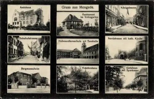 Ak Mengede Dortmund im Ruhrgebiet, Amtshaus, Restaurant im Volksgarten, Königstraße, Bahnhofst...