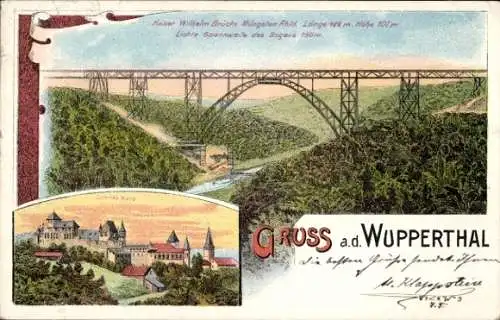 Ak Müngsten an der Wupper Wuppertal, Kaiser Wilhelm Brücke, Müngsten, Höhe 107m, Spannweite 160m