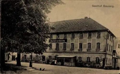 Ak Gaußig in der Oberlausitz, Gasthof zu Gaussig