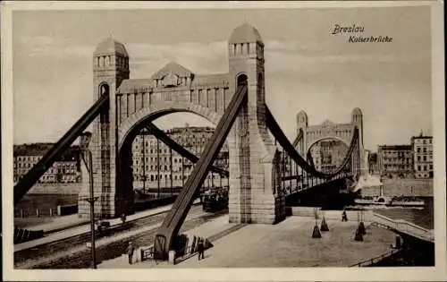 Ak Wrocław Breslau Schlesien, Kaiserbrücke, Straßenbahn, Dampfer, Freiheitsbrücke