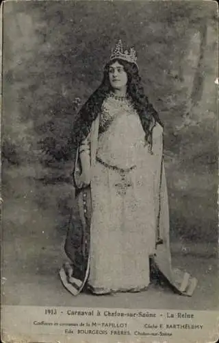 CPA Chalon sur Saône Saône et Loire, La Reine, femme