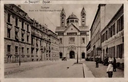 Ak Speyer Rheinland Pfalz, Dom mit Versicherungsanstalt