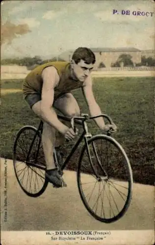 CPA Radrennfahrer Devoissoux, Français, Sur Bicyclette La Française