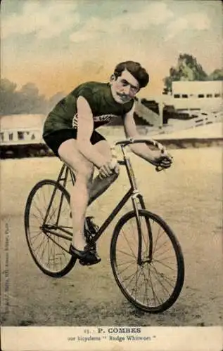 CPA Radrennfahrer P. Combes, sur Bicyclette Rudge Whitwort