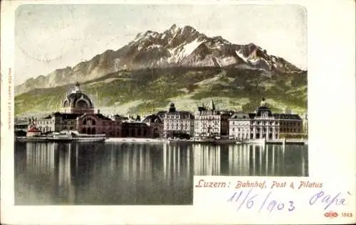 Ak Luzern Stadt Schweiz, Bahnhof, Post, Pilatus