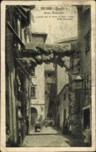 Ak Rijeka Fiume Kroatien, Straße mit Arco Romano, Schriftzug in Italienisch, Elda Giannelli