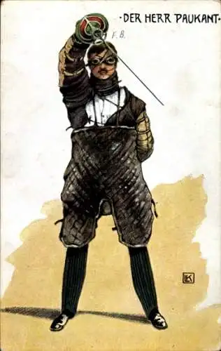 Studentika Künstler Ak Der Herr Paukant, Student mit Schläger