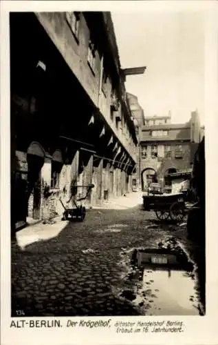Ak Berlin Mitte, der Krögelhof