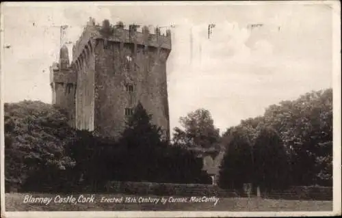 Ak Blarney Irland, Blarney Castle, 15. Jahrhundert, Cormac MacCarthy