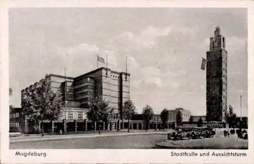 Ak Magdeburg an der Elbe,  Stadthalle und Aussichtsturm