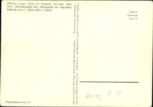 Ak Gdańsk Danzig, Langer Markt, Artuehof, Schnäckengiebel, Portal 17. Jahrhundert