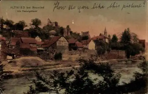 Ak Neustadt an der Wied, ALTWIED bei Neuwied, Alte Festungsmauer, Flusslandschaft
