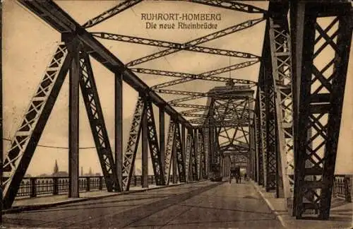 Ak Homberg Ruhrort Duisburg im Ruhrgebiet, neue Rheinbrücke