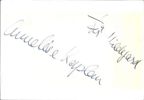 Ak Schauspielerin Anneliese Kaplan, Autogramm
