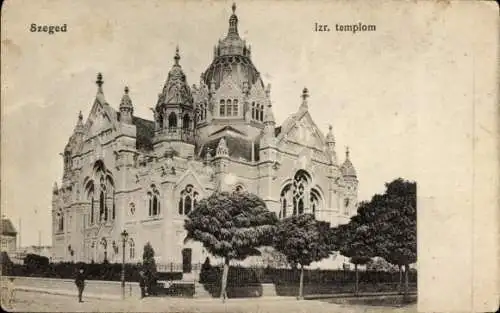 Ak Szeged Segedin Ungarn, Izr. templom, Synagoge
