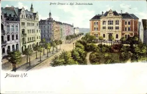 Ak Plauen im Vogtland, Breite Straße, Industrieschule
