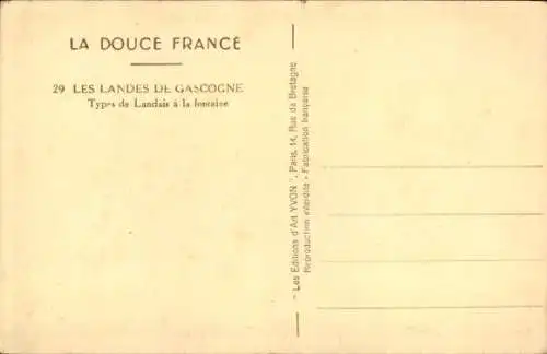 CPA Les Landes de Gascogne, Types de Landais à la fontaine