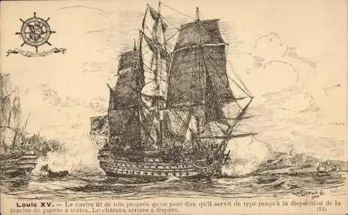 Künstler Ak Louis XV., Royal Louis, französische Marine