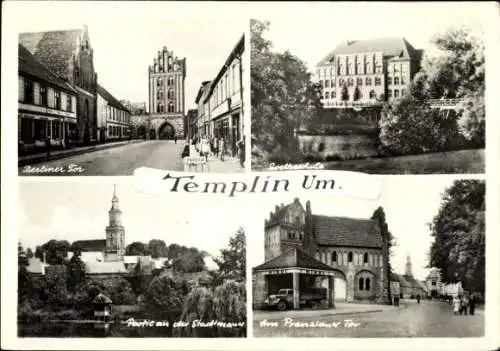 Ak Templin in der Uckermark, Berliner Tor, Prenzlauer Tor, Goetheschule, Partie an der Stadtmauer
