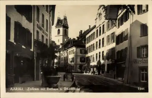 Ak Aarau Kanton Aargau, Rathaus, Stadtkirche, Zollram, historische Gebäude