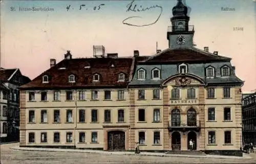 Ak St. Johann Saarbrücken im Saarland, Rathaus,  Stadtansicht, 1905