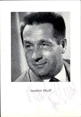 Foto Ak Joachim Wolff, Autogramm