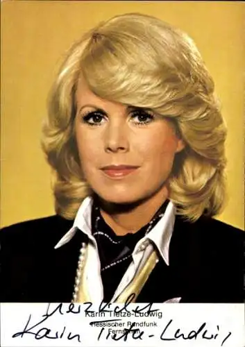 Ak Fernsehmoderatorin Karin Tietze Ludwig, Hessischer Rundfunk, Autogramm