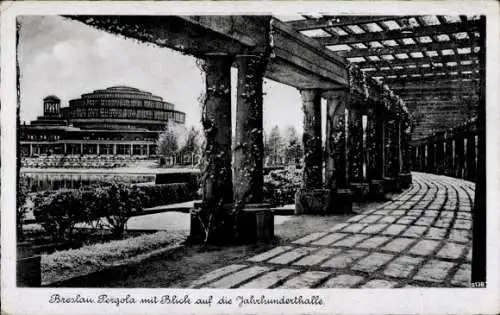 Ak Wrocław Breslau Schlesien, Pergola mit Blick auf die Jahrhunderthalle