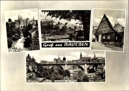 Ak Bautzen in der Oberlausitz, Ortenburg, Friedensbrücke, Altstadt, Haxenhaus, Gruß aus Bautzen