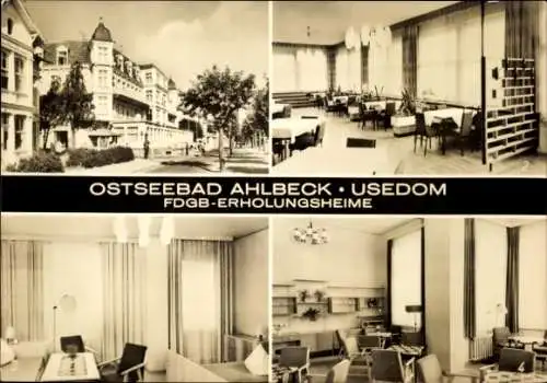 Ak Ostseebad Ahlbeck auf Usedom, Ostseebad Ahlbeck, FDGB-Erholungsheime, Speiseraum, Zimmer, K...