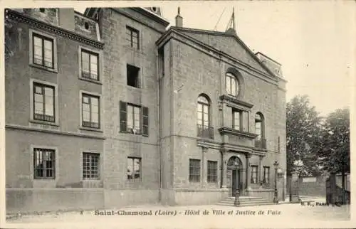 CPA Saint-Chamond Loire, Hotel de Ville, Justice de Paix