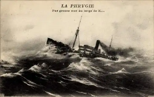 Ak Dampfer Phrygie auf stürmischer See