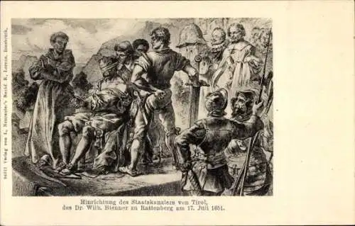Ak  Hinrichtung des Staatskanzlers von Tirol, des Dr. Wilh. Bienner, Rattenberg 1651