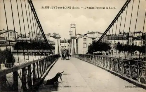 CPA Saint Just sur Loire, Ancien Pont sur la Loire